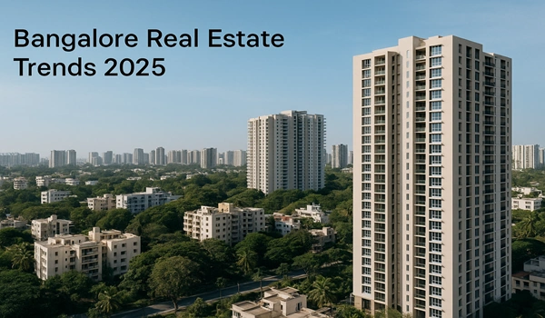Bangalore Real Estate Trends