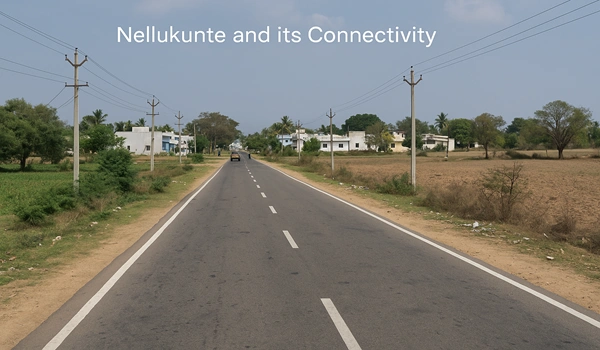 Nellukunte and its Connectivity